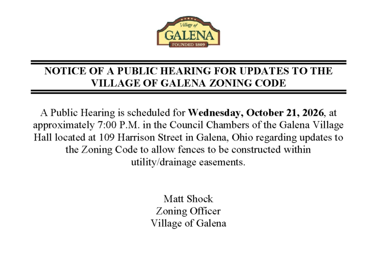 Village of Galena notice of a public hearing for updates to the zoning code to allow fences within utility/drainage easements, Wednesday, October 21, 2026, at approximately 7:00 P.M., Council Chambers, Galena Village Hall, 109 Harrison Street.