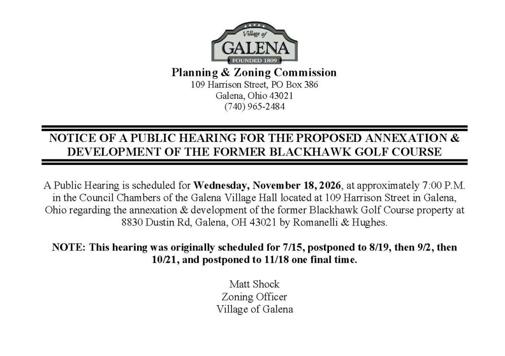 Village of Galena Planning and Zoning Commission notice of a public hearing for the proposed annexation and development of the former Blackhawk Golf Course, Wednesday, November 18, 2026, at approximately 7:00 P.M. in the Council Chambers of Galena Village Hall, 109 Harrison Street.